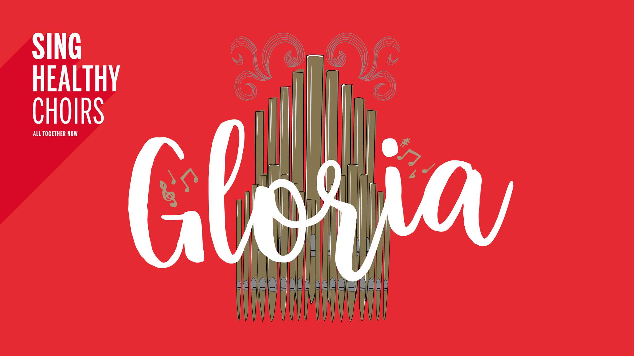 Gloria - Sing Healthy Choirs