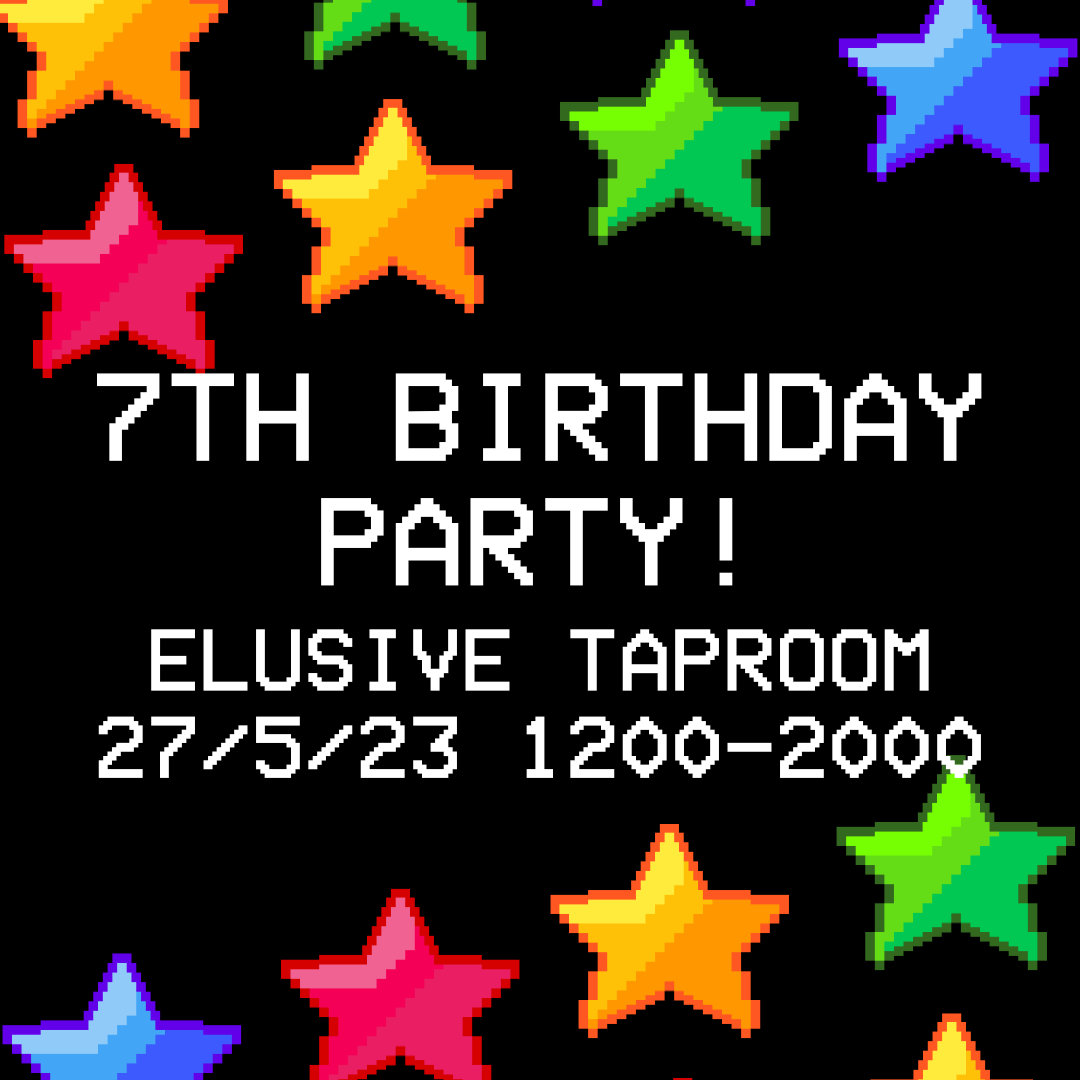Elusive Taproom 7th Birthday