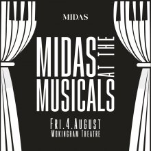 Midas at the musicals