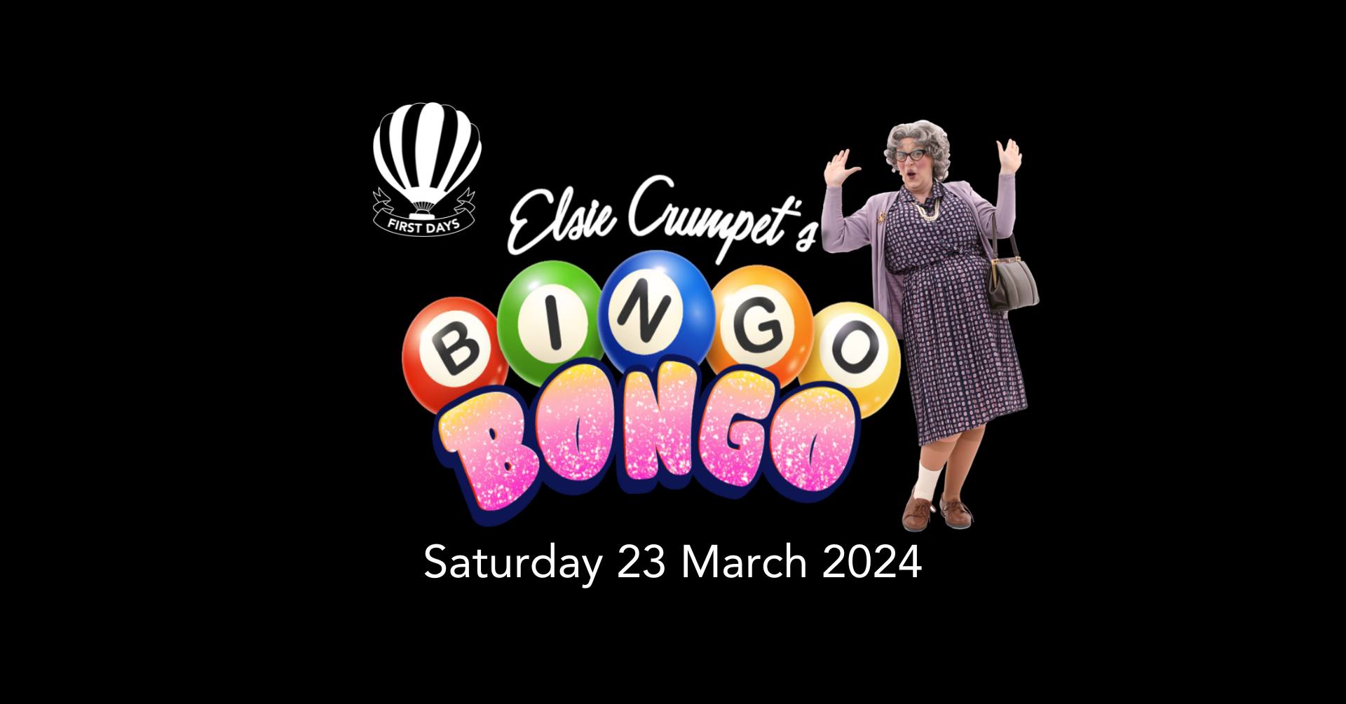 First Days Comedy Bingo Night with Elsie Crumpet