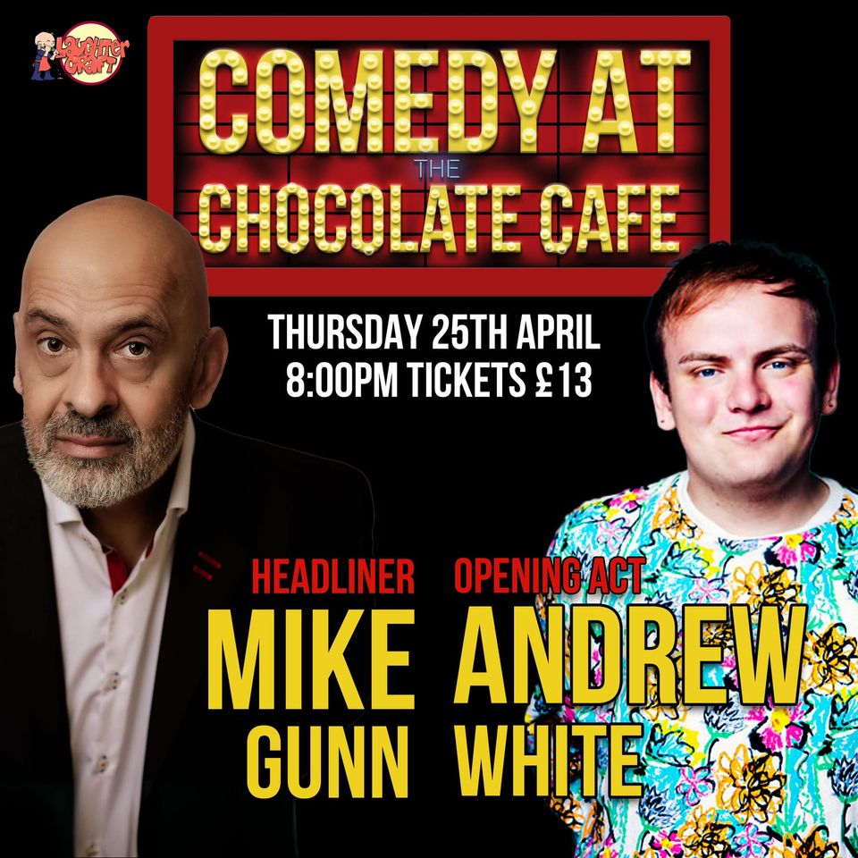 Comedy at The Chocolate Cafe